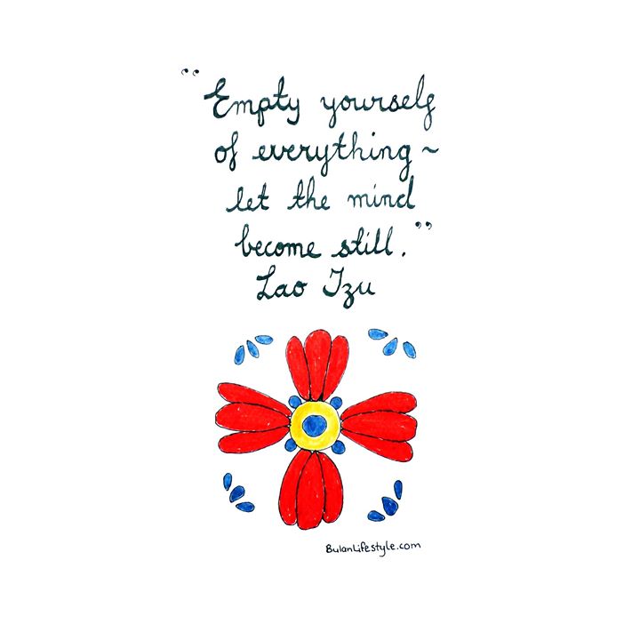 Spanish tile.  Quote: Empty yourself of everything, let the mind become still ~ Lao Tzu